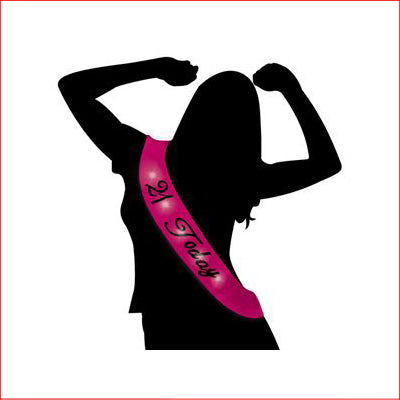 21 Today Flashing Sash