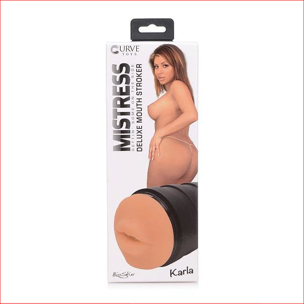 Mistress Karla Deluxe Mouth Stroker