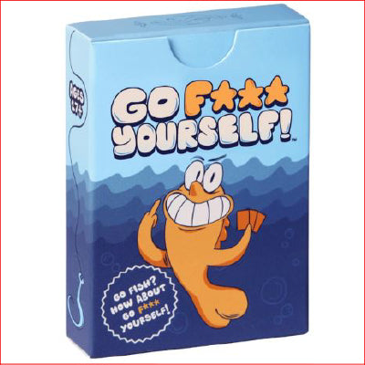 Go F*** Yourself!