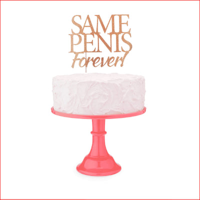Glitterati - Same Penis Forever Cake Top
