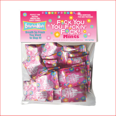 Fuck You, You Fuckin Fuck! Mints 25pce